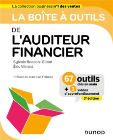 La boîte à outils de l'auditeur financier. 3e édition - Boccon-Gibod Sylvain ; Vilmint Eric ; Flabeau Jean