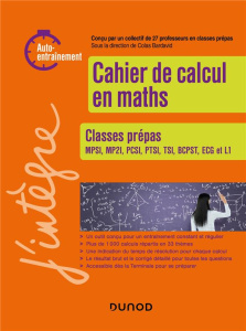 Cahier de calcul en maths. Auto-entraînement Classes prépas - Bardavid Colas