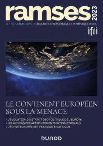 Ramses 2023 : L'Europe dans la guerre - Montbrial Thierry de ; David Dominique
