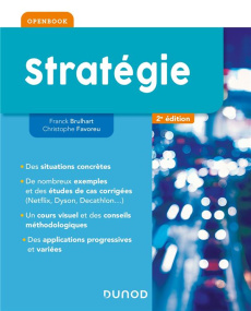 Stratégie. 2e édition - Brulhart Franck ; Favoreu Christophe