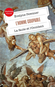 L'homme coupable. La faute et l'Occident - Pewzner Evelyne