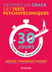 Devenez un crack des tests psychotechniques en 30 jours - Boisse Christelle