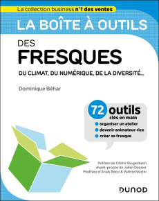 La boîte à outils des Fresques. Du climat, du numérique, de la diversité... - Behar Dominique ; Ringenbach Cédric ; Dossier Juli