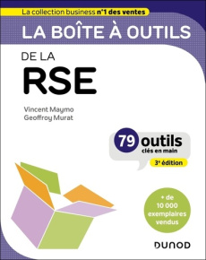 La boîte à outils de la RSE. 79 OUTILS CL2S EN MAIN, 3e édition - Maymo Vincent ; Murat Geoffroy