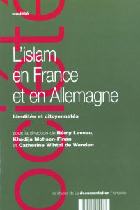 L'islam en France et en Allemagne. Identités et citoyennetés - LEVEAU REMY / MOHSEN