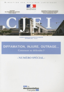 Le Courrier juridique des finances et de l'industrie Numéro spécial, Septembre 2009 : Diffamation, i - COLLECTIF
