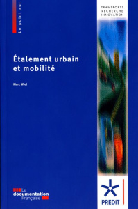 Etalement urbain et mobilité - Wiel Marc