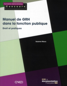 Manuel de GRH dans la fonction publique - Maury Suzanne