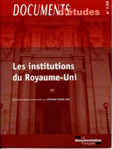Les institutions du Royaume-Uni - Pierré-Caps Stéphane