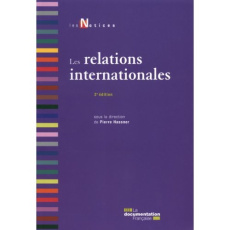 Les relations internationales. 2e édition - Hassner Pierre