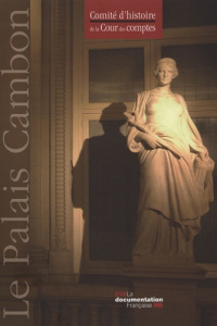 Le Palais Cambon - Quantin Stéphanie ; Potton Jean-François