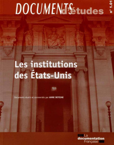 Les institutions des Etats-Unis - Deysine Anne