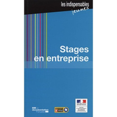 Stages en entreprise. 6e édition - MINISTERE DU TRAVAIL