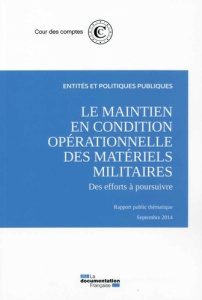 Le maintien en condition opérationnelle des matériels militaires - COUR DES COMPTES