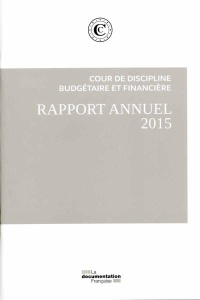 Le rapport public annuel. 4 volumes : Tome 1, Les observations (2 volumes) ; Tome 2, L'organisation, - COUR DES COMPTES