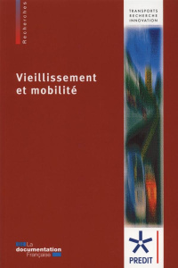 Vieillissement et mobilité - PROGRAMME DE RECHERC