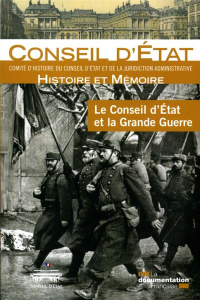 Le Conseil d'Etat et la Grande Guerre - COMITE D'HISTOIRE DU