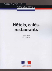 HOTELS, CAFES, RESTAURANTS - CCN 3292 - JOURNAUX OFFICIELS