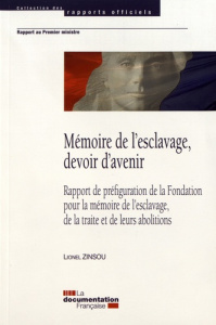 Mémoire de l'esclavage, devoir d'avenir - Zinsou Lionel,Bareigts Ericka