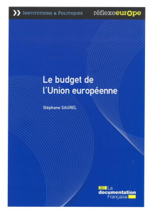 Le budget de l'Union européenne - Saurel Stéphane