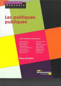 Les politiques publiques. Edition 2018-2019 - Maury Suzanne