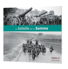La bataille de la Somme - ECPAD