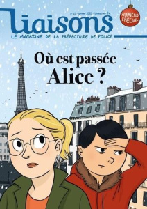 Liaisons N° 122 : Où est passée Alice ? - PREFECTURE DE POLICE