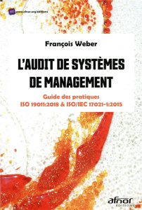 L'audit des systèmes de management - Weber François