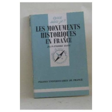 MONUMENTS HISTORIQUES EN FRANCE (LES - BADY J.P.
