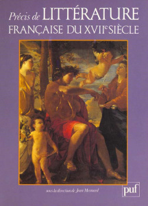 Précis de littérature française du XVIIe siècle - Mesnard Jean ; Fumaroli Marc ; Hepp Noémi ; Tocann