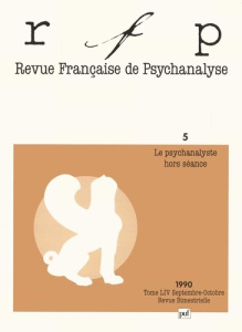 Revue Française de Psychanalyse N° 5, Tome 54, Décembre 1990