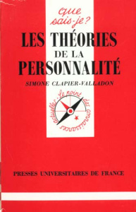 Les théories de la personnalité. 3e édition - Clapier-Valladon Simone