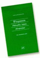 Wittgenstein. Philosophie, logique, thérapeutique - Lock Grahame