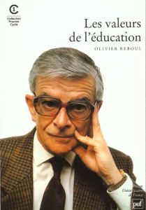 Les valeurs de l'éducation - Reboul Olivier