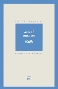 ANDRE BRETON. Nadja - Navarri Roger