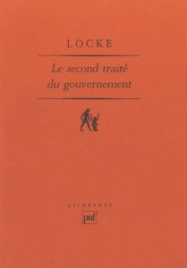 Le second traité du gouvernement - Locke John