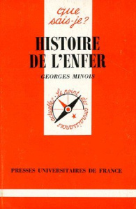 Histoire de l'enfer - Minois Georges