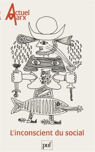 Actuel Marx N° 15 : L'inconscient du social - COLLECTIF