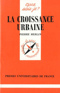 La croissance urbaine - Merlin Pierre