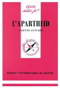 L'APARTHEID. 4ème édition - Guitard Odette