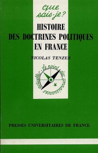 Histoire des doctrines politiques en France - Tenzer Nicolas