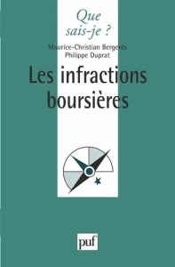 Les infractions boursières - Bergerès Maurice-Christian ; Duprat Philippe