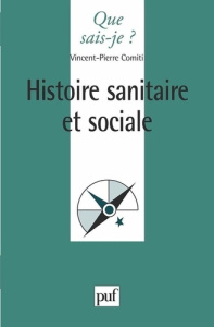 Histoire sanitaire et sociale - Comiti Vincent-Pierre