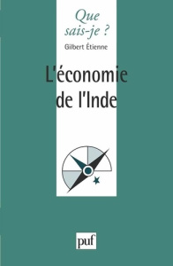 L'économie de l'Inde. 2e édition - Etienne Gilbert