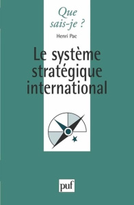 Le système stratégique international - Pac Henri