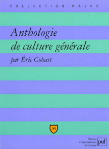 Anthologie de culture générale - Cobast Eric