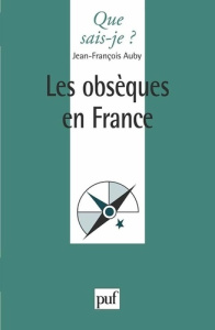 Les obsèques en France - Auby Jean-François