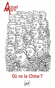 Actuel Marx N° 22 : Où va la Chine ? - COLLECTIF