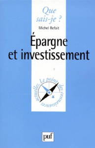Épargne et investissement - Refait Michel