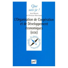 L'organisation de coopération et de développement économiques, OCDE - Bonvin Jean ; Morrisson Christian